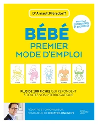 Bébé premier mode d'emploi