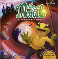 Le voyage de Mentalo au château du Haut-Barr