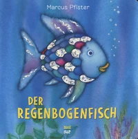 Der Regenbogenfisch