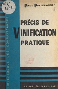 Précis de vinification pratique