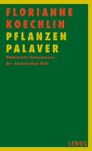 PflanzenPalaver - Belauschte Geheimnisse der botanischen Welt.