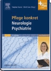 Pflege konkret Neurologie Psychiatrie - Lehrbuch für Pflegeberufe. mit www.pflegeheute.de-Zugang.