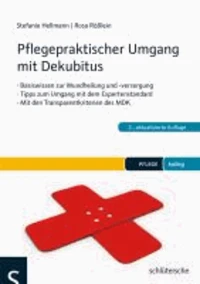Pflegepraktischer Umgang mit Dekubitus