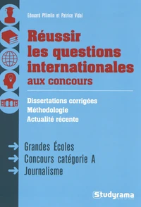 Réussir les questions internationales aux concours