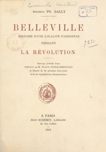 Belleville. Histoire d'une localité Parisienne pendant la révolution