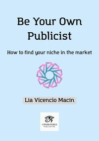 Be Your Own Publicist