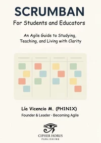 SCRUMBAN for Students  and Educators