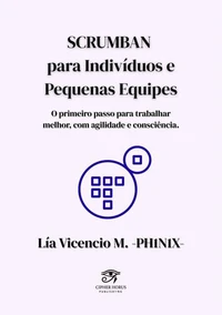 SCRUMBAN para Indivíduos e Pequenas Equipes