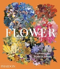  Phaidon - Flower - Exploring the World in Bloom.