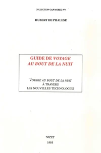 Guide de Voyage au bout de la nuit