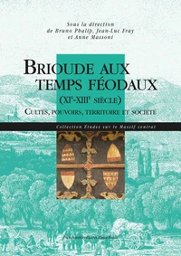 Brioude aux temps féodaux (XIe-XIIIe siècle)