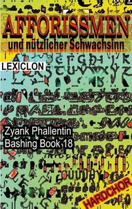 Afforissmen und nützlicher Schwachsinn