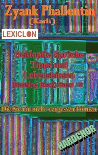 Beklopfte Sprüche Tipps und Lebensbinsen Bd 15