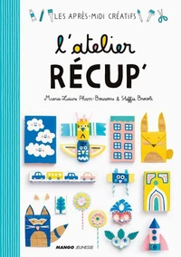 L'atelier récup'