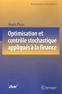 Optimisation et contrôle stochastique appliqués à la finance