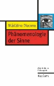 Phänomenologie der Sinne - Grundwissen Philosophie.