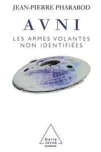 Avni. Les Armes Volantes Non Identifiees