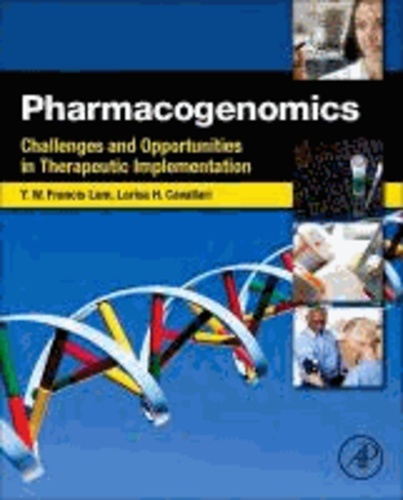Pharmacogenomics - Challenges and Opportunities in Therapeutic Implementation.