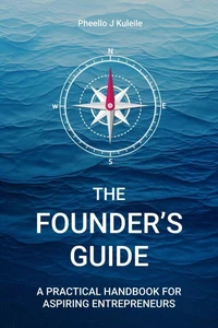 The Founder's Guide