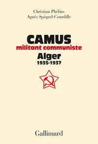Camus, militant communiste