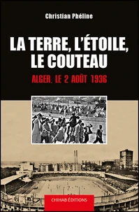 La terre, l'étoile, le couteau