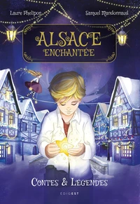 Alsace enchantée