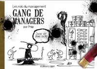  Phiip - Les lapins de bureau  : Gang de managers.