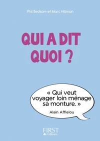 Qui a dit quoi ?