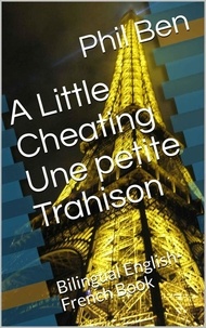  Phil Ben - A Little Cheating-Bilingual English-French Book - Just a Love Story!, #5.