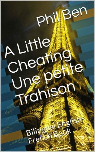  Phil Ben - A Little Cheating-Bilingual English-French Book - Just a Love Story!, #5.