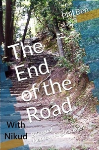 Phil Ben - The End of the Road. Hebrew-English, Parallel Text &amp; Audio Files.