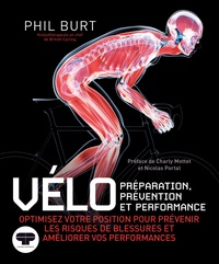 Phil Burt - Vélo - Préparation, prévention et performance.