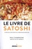 Le livre de Satoshi. Le recueil des écrits du créateur du bitcoin