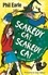Scaredy Cat, Scaredy Cat. a Storey Street novel