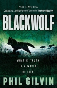  Phil Gilven - Blackwolf - Truth Sister.