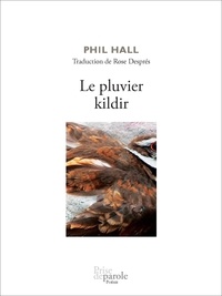 Phil Hall - Le pluvier killdir.