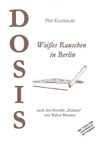 DOSIS - Weißes Rauschen in Berlin