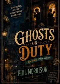 Ghosts on Duty