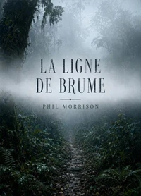 LA LIGNE DE BRUME