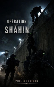 OPÉRATION SHĀHIN