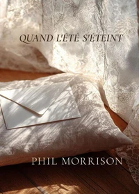 QUAND L'ÉTÉ S'ÉTEINT