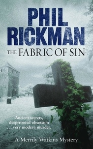 Phil Rickman - The Fabric of Sin - Merrily Watkins Mysteries.