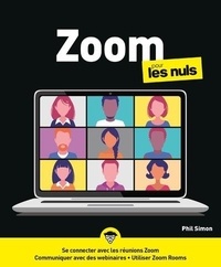 Phil Simon - Zoom pour les nuls.
