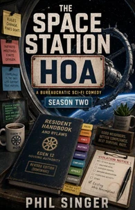 The Space Station HOA-Season One
