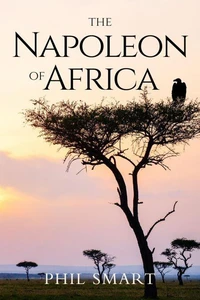 The Napoleon of Africa