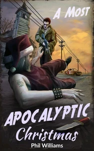 A Most Apocalyptic Christmas
