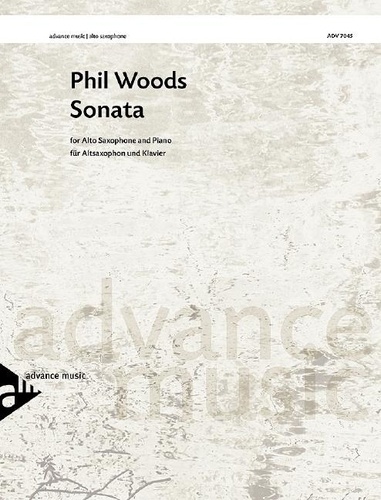 Phil Woods - Sonata for alto sax and piano - alto saxophone and piano. Partition et partie..