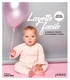  Phildar et Frédérique Alexandre - Layette facile - Spécial débutants. 34 modèles à tricoter de la naissance à 12 mois.