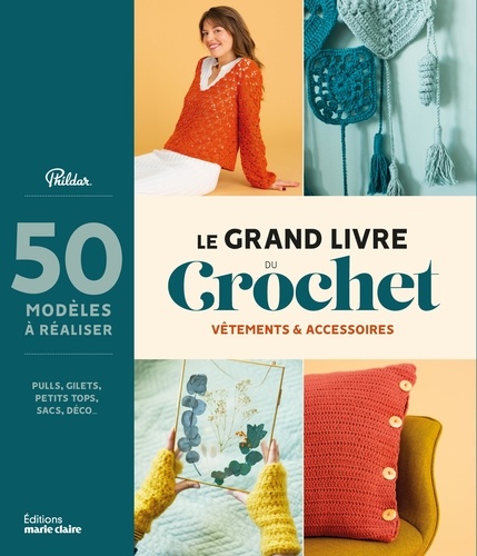 Le grand livre de la couture pour bébé : 50 modèles d'accessoires