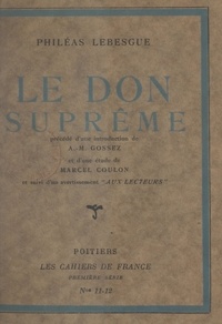Philéas Lebesgue et Marcel Coulon - Le don suprême.